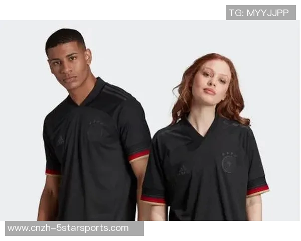 德国足球队队服的设计演变与文化象征分析 德国足球队队服的设计演变与文化象征分析